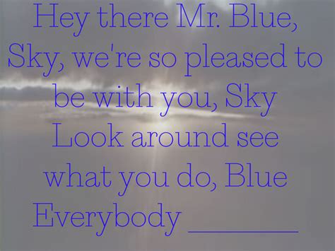 Mr Blue Sky By Elo How Well Do You Remember The Lyrics Playbuzz