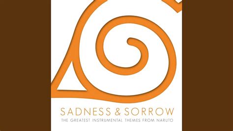 Sadness And Sorrow From Naruto Youtube