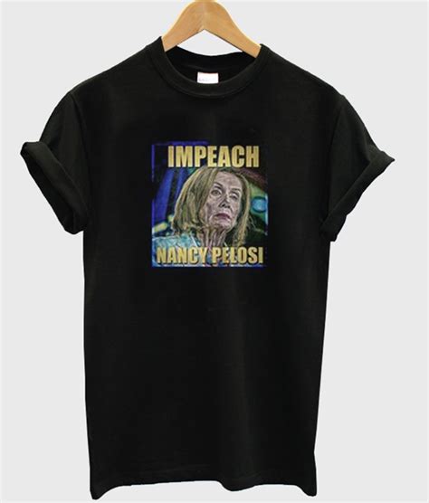 Impeact Nancy Pelosi T Shirt