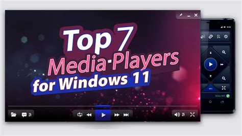 Top 7 Best Media Players For Windows 2023 2022 أفضل برامج لتشغيل