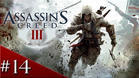 You'll learn how to climb and how to make strong action moves in game. Assassins Creed 3 Walkthrough - Assassin's Creed 3 Walkthrough: Part 14 - You Are A Templar ...