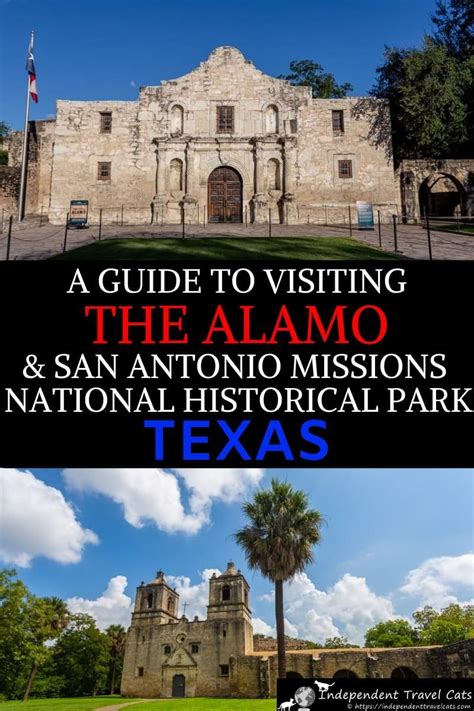 Guide To Visiting The Alamo And San Antonio Missions National Historical Park