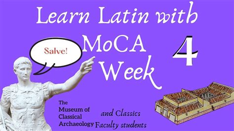 learn latin with moca week 4 the house and town youtube