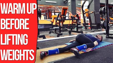 Warm Up Before Lifting Weights Dynamic Stretching Before Workout