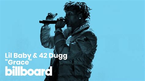 Lil Baby And 42 Duggs “grace” Watch Now Billboard