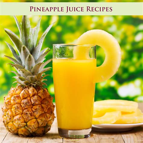 Pineapple juice recipes | Healthy and Tasty | Pineapple benefits, Pineapple water, Pineapple ...