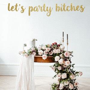 Let S Party Bitches Bachelorette Party Banner Hen Party Etsy
