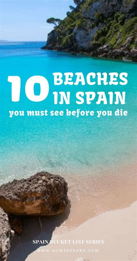 Spain Bucket List The 10 Best Beaches In Spain You Should Visit Before