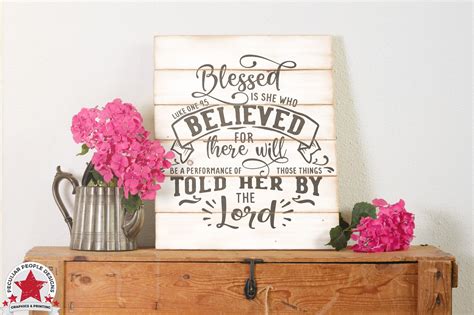 Scripture Word Art Blessed Is She Who Believed Svg Luke 145