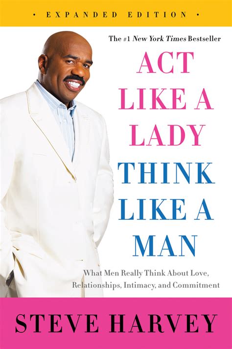 Read Act Like A Lady Think Like A Man Expanded Edition Online By Steve Harvey Books