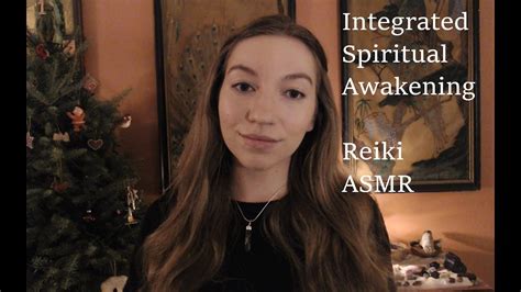 Integrating High Vibrational Energy Balanced Awakening Asmr Reiki