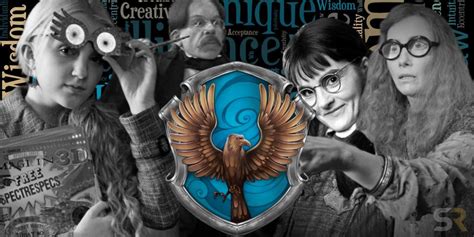 Harry Potter The 5 Most Admirable Ravenclaw Traits And The 5 Worst