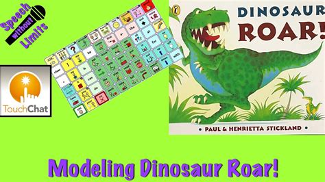 AAC Modeling Of Dinosaur Roar With WordPower Basic Vocabulary On TouchChat YouTube