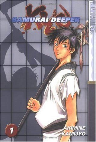 Samurai Deeper Kyo Volume 01 By Akimine Kamijyo Goodreads