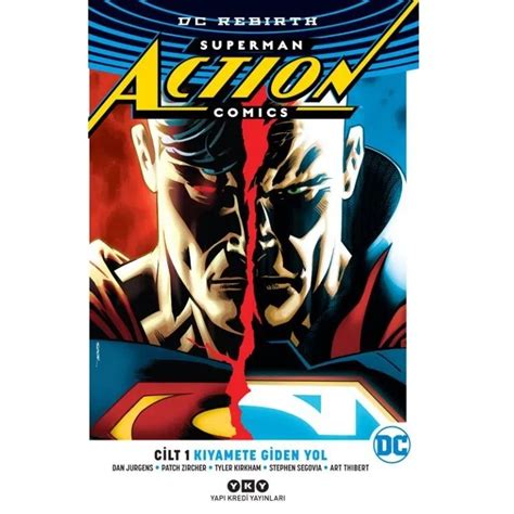 Superman Action Comics Cilt 1 Kıyamete Giden Yol Türkçe Çizgi Roman