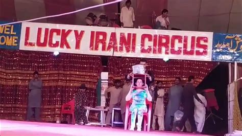 lucky irani circus show youtube