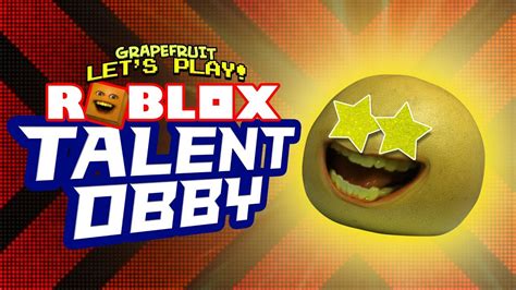 Roblox Talent Obby Grapefruit Plays Youtube