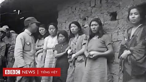 Phát Hiện Ra Phim Nô Lệ Tình Dục Cho Lính Nhật Bbc News Tiếng Việt