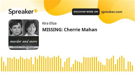 Missing Cherrie Mahan Youtube