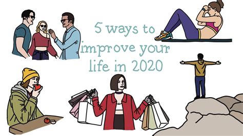 5 Ways To Improve Your Life In 2020 Youtube
