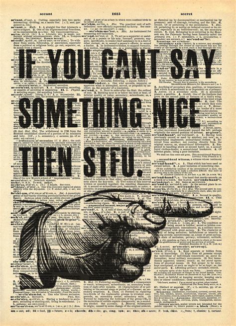 If You Cant Say Something Nice Then Stfu Art Print On Etsy