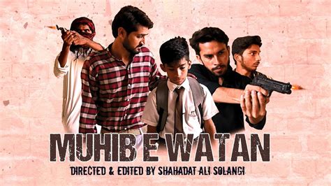 muhib e watan short film navttc shahadat films youtube