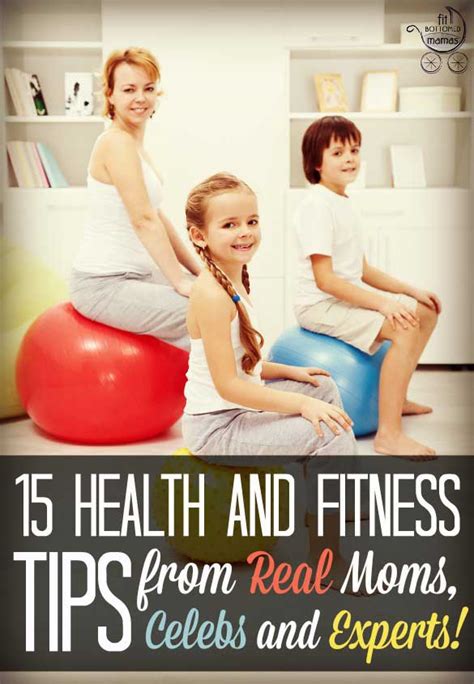 15 health and fitness tips from real moms celebs and experts fit bottomed girls