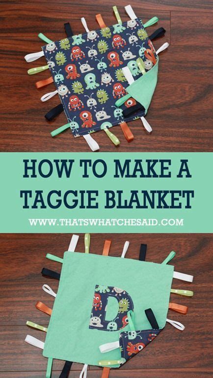 How To Make A Taggie Blanket Taggie Blanket Baby Ts To Make Baby