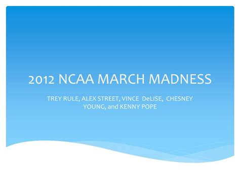 Ppt 2012 Ncaa March Madness Powerpoint Presentation Free Download
