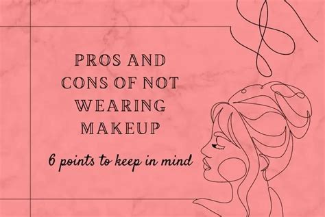 Pros And Cons Of Not Wearing Makeup