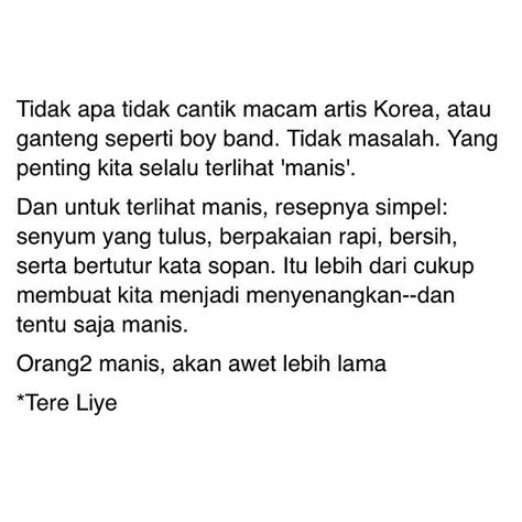 Quotes cinta terkenal dari tere liye. Tere Liye quotes | Kata-kata indah, Motivasi, Kutipan hidup