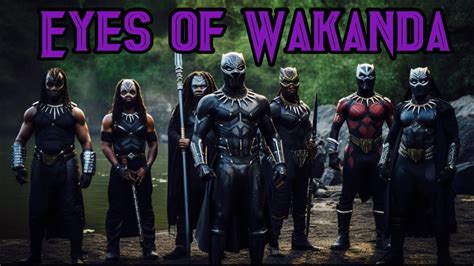 Eyes Of Wakanda New D Tv Show Youtube