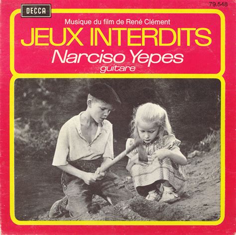 Narciso Yepes Jeux Interdits 1972 Vinyl Discogs
