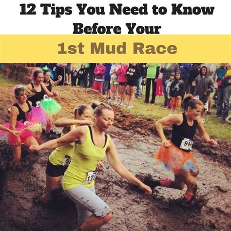 12 Tips You Need To Know Before Your 1st Mud Race Mud Race Mud Run