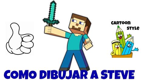 Como Dibujar A Steve How To Draw Steve Minecraft Cartoon Style