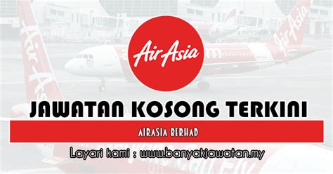 Permohonan boleh dibuat secara online. Jawatan Kosong di AirAsia Berhad - 1 Nov 2019 | Jun