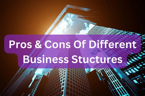 The Pros And Cons Of Different Business Structures By Logng Medium