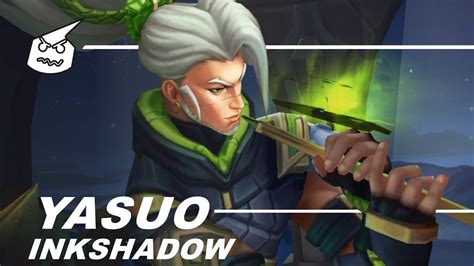 Inkshadow Yasuoface League Of Legends Youtube