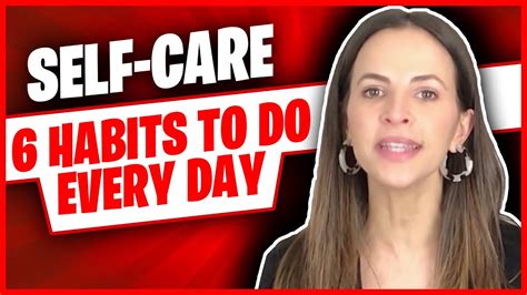 self care 6 habits to do every day youtube