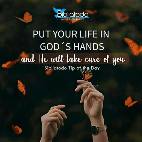 Put Your Life In God´s Hands And He Will Take Care Of You Christian