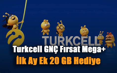 Turkcell GNÇ Fırsat Mega İlk Ay Ek 20 GB Hediye Bedavadan İnternet