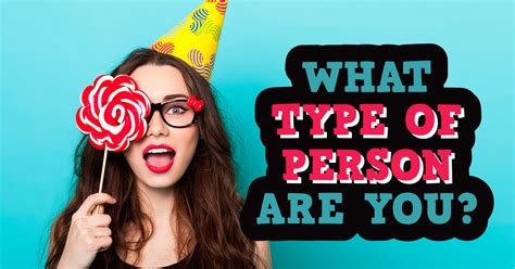 What Type Of Person Are You Quiz Result
