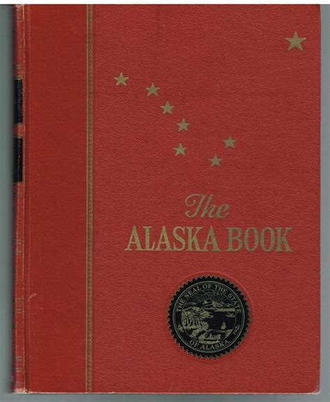The Alaska Book Britannica 1960 Rare Vintage Book Alaska Book Books
