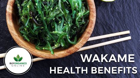 Wakame Seaweed Health Benefits Buy Organics Online Australia Youtube