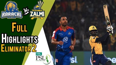 Peshawar Vs Karachi Psl 2019 Highlights Feb 21 2019 Cricket