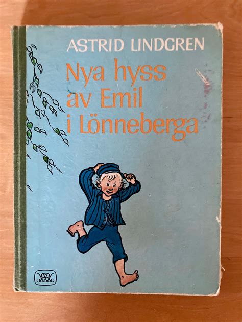 Astrid Lindgren Nya Hyss Av Emil I Lönneberga Köp På Tradera