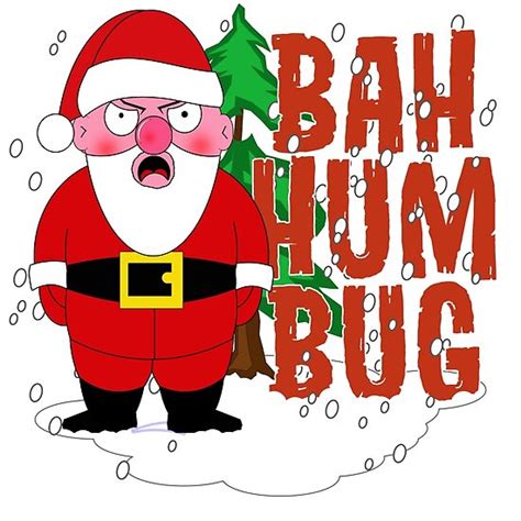 Bah Humbug Poster By Raydaddy Redbubble