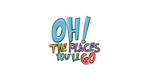 Oh, the Places You'll Go! on Behance