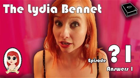 answers from the lydia bennet youtube