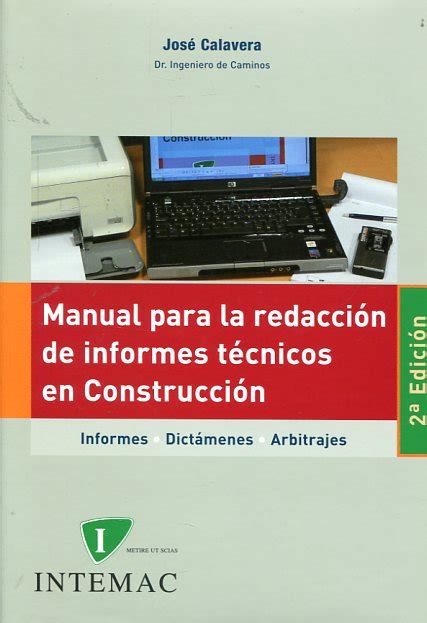 Libro Manual Para La Redacción De Informes Técnicos En Construcción